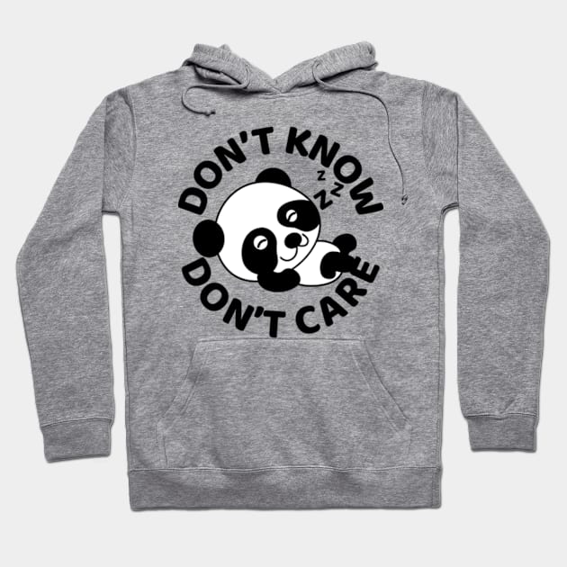 Don't Know Don't Care Sleeping Panda Hoodie by JaiStore